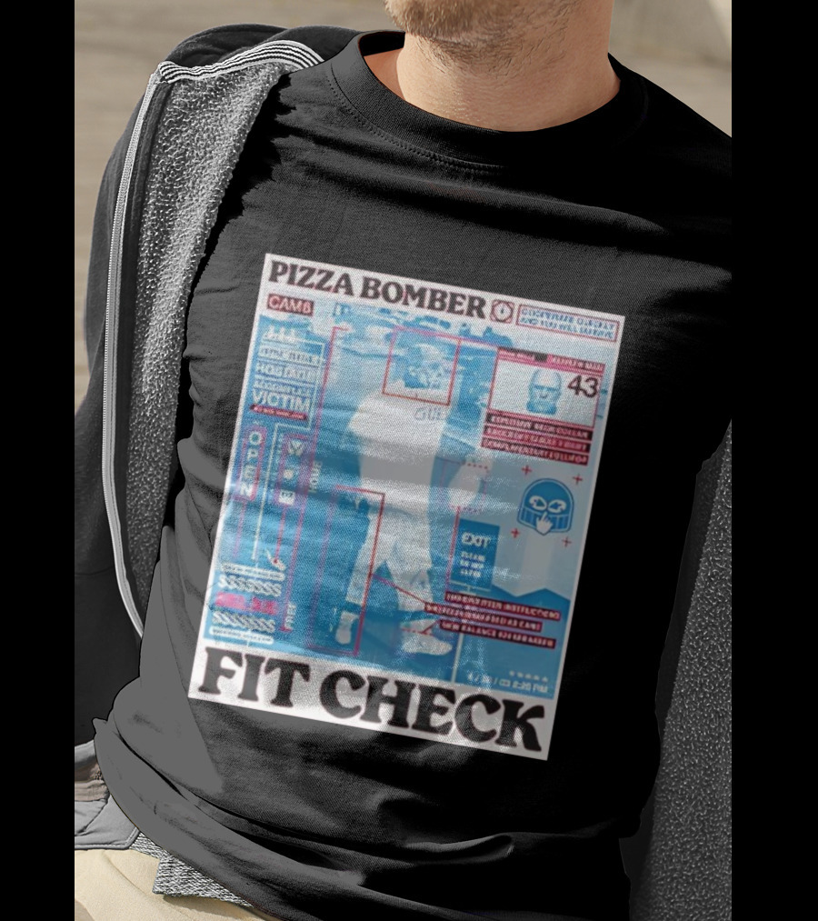 Pizza Bomber Fit Check CAM6 Observe Detect And Report Victim Plan Escape 243 Clean New Balance 026 Garbage T-Shirt