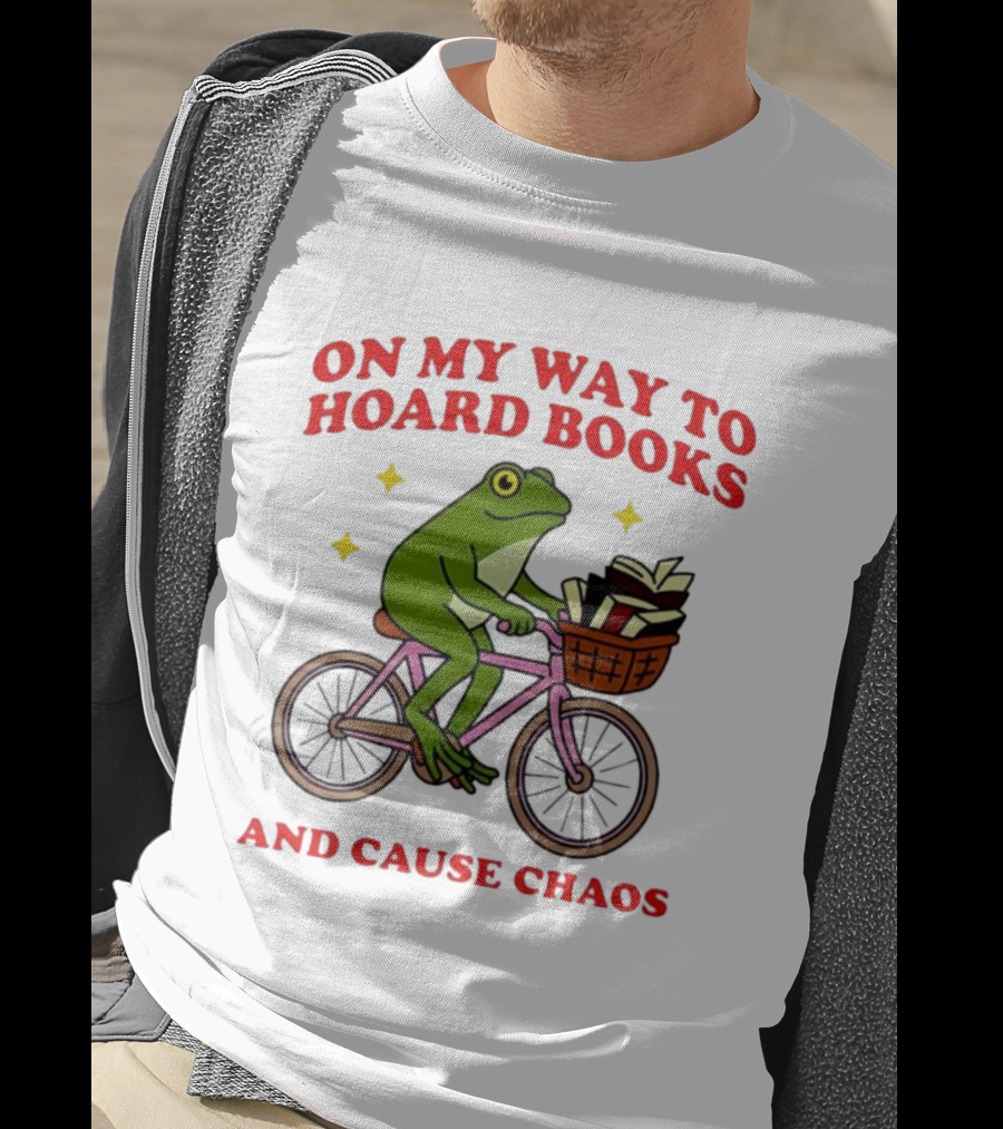 Frog On Bicycle Journey To Hoard Books And Cause Chaos T-Shirt