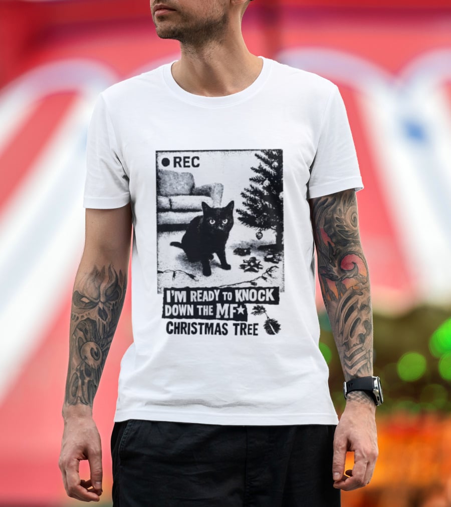 REC Black Cat Ready To Knock Down The MF Christmas Tree T-Shirt