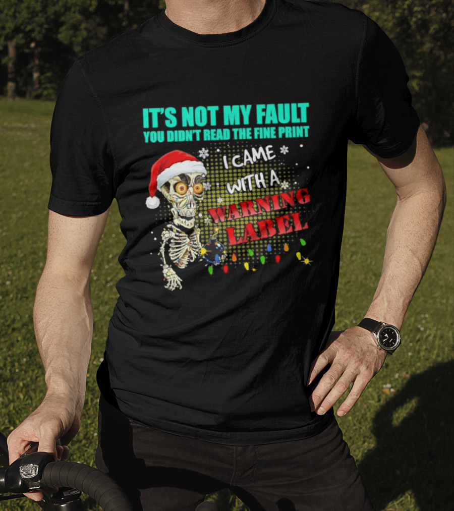Christmas Dead Bomb Skeleton Santa Warning Label Fine Print T-Shirt