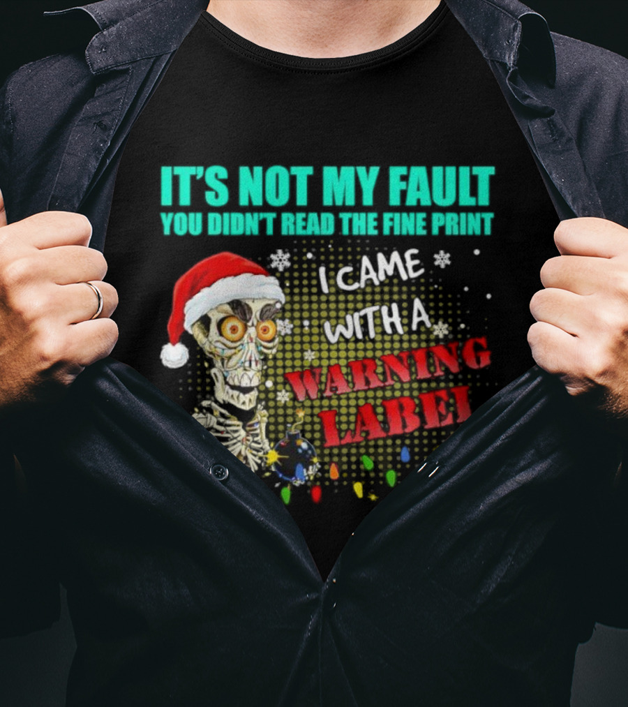 Christmas Dead Bomb Skeleton Santa Warning Label Fine Print T-Shirt