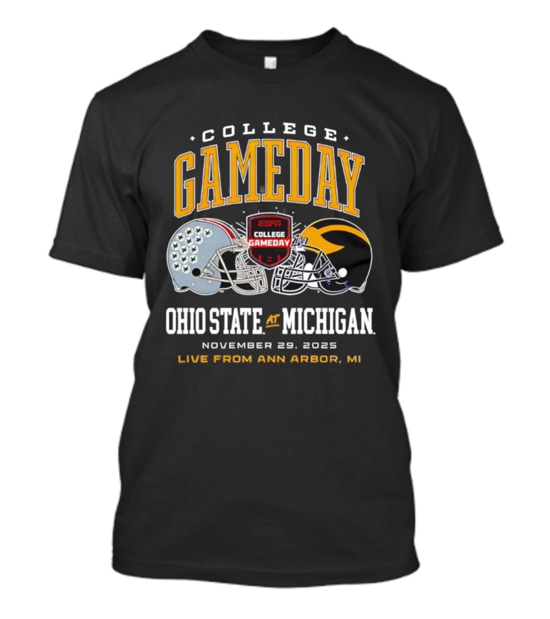ESPN College GameDay Ohio State At Michigan Live From Ann Arbor MI Helmets T-Shirt