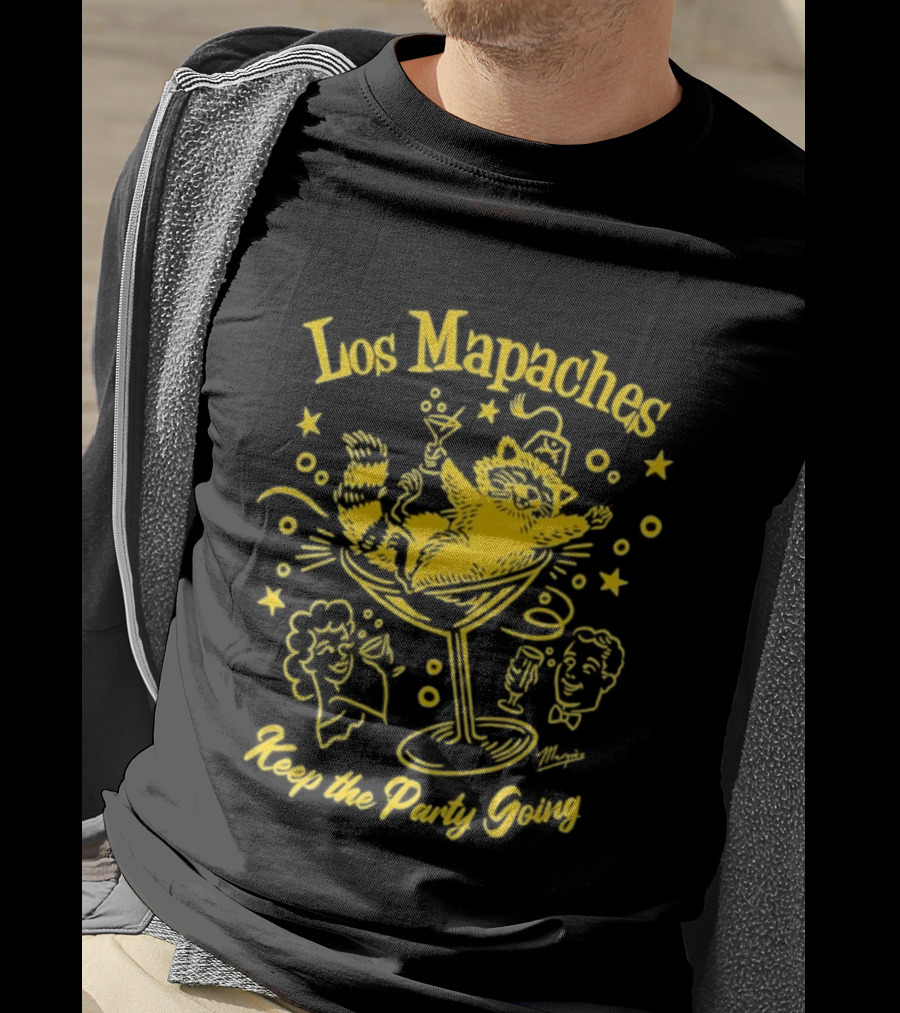 Los Mapaches Keep The Party Going Raccoon Cocktails And Fun T-Shirt