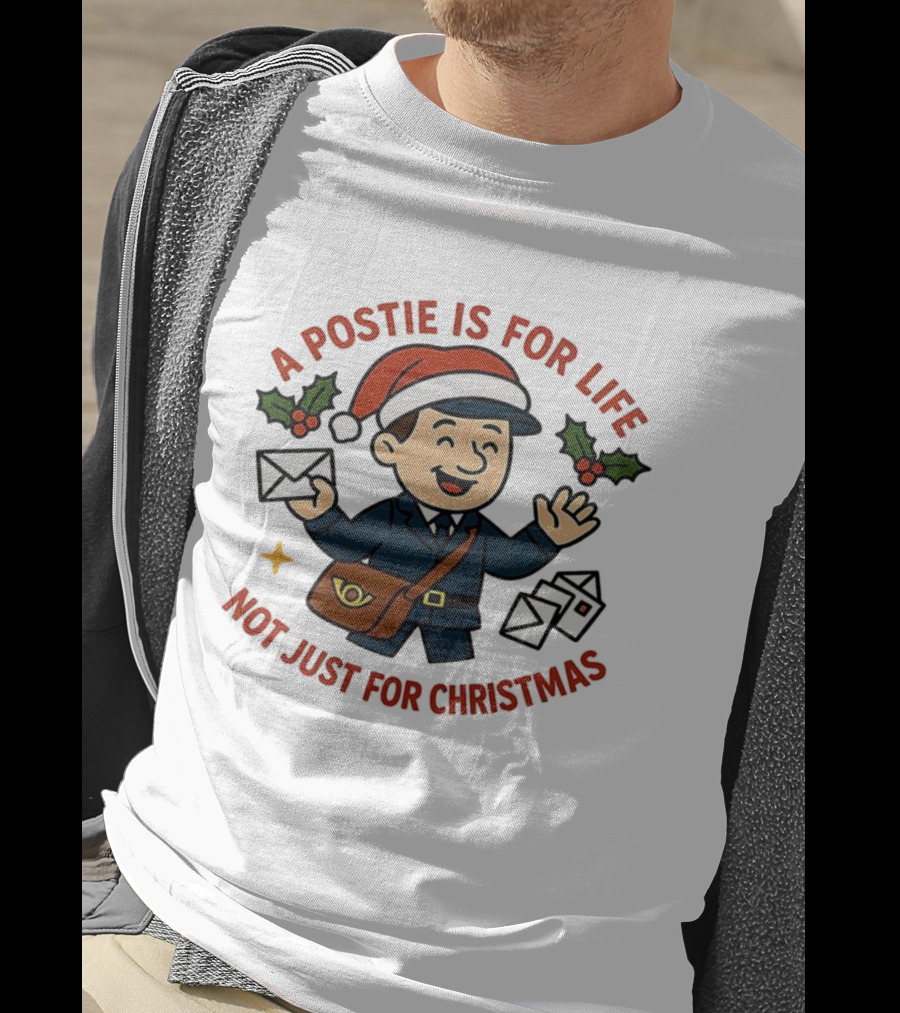 A Postie Is For Life Not Just For Christmas Santa Hat Mail Carrier T-Shirt