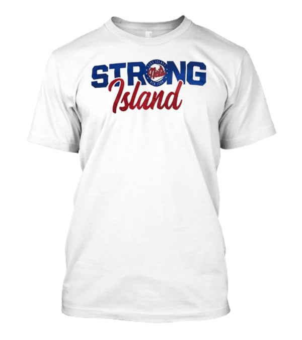 Strong Island Long Island New York Mets Summer Tour T-Shirt