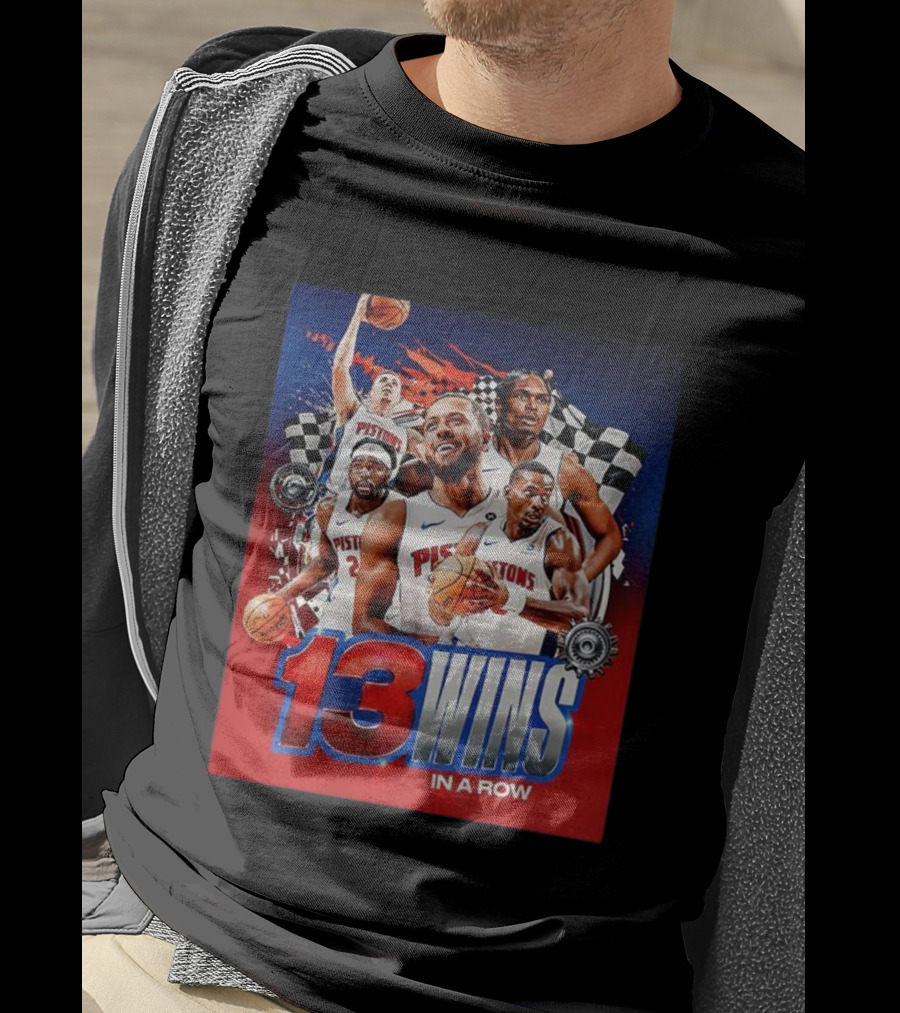 Detroit Pistons 13 Wins In A Row NBA Basketball Victory T-Shirt