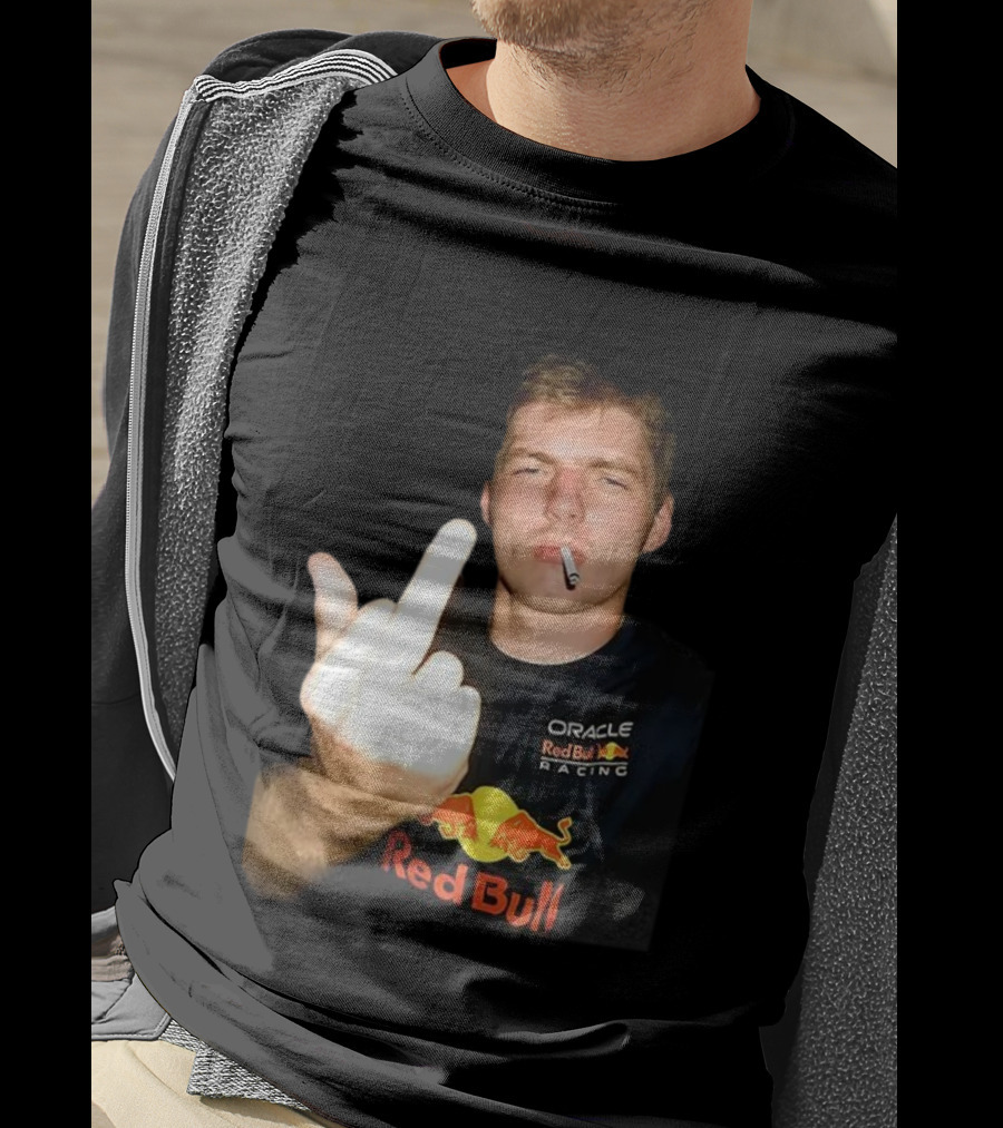Max Oracle Red Bull Racing F1 Middle Finger Meme Cigarette T-Shirt