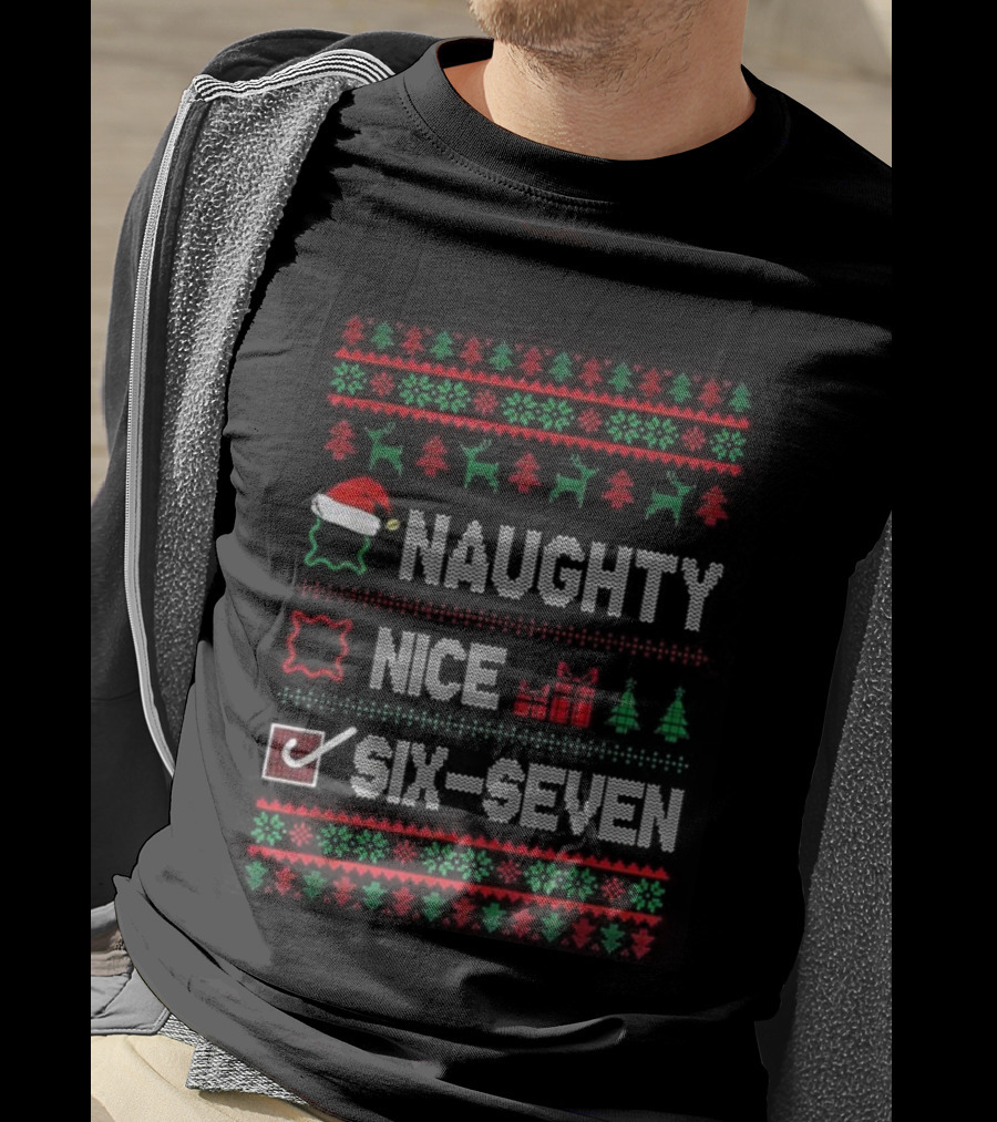 Naughty Nice 67 Ugly Christmas Sweater Santa Hat T-Shirt