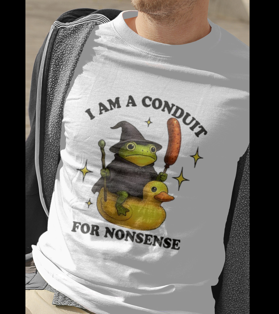 I Am A Conduit For Nonsense Frog On Rubber Duck With Wizard Hat And Sausage Wand T-Shirt