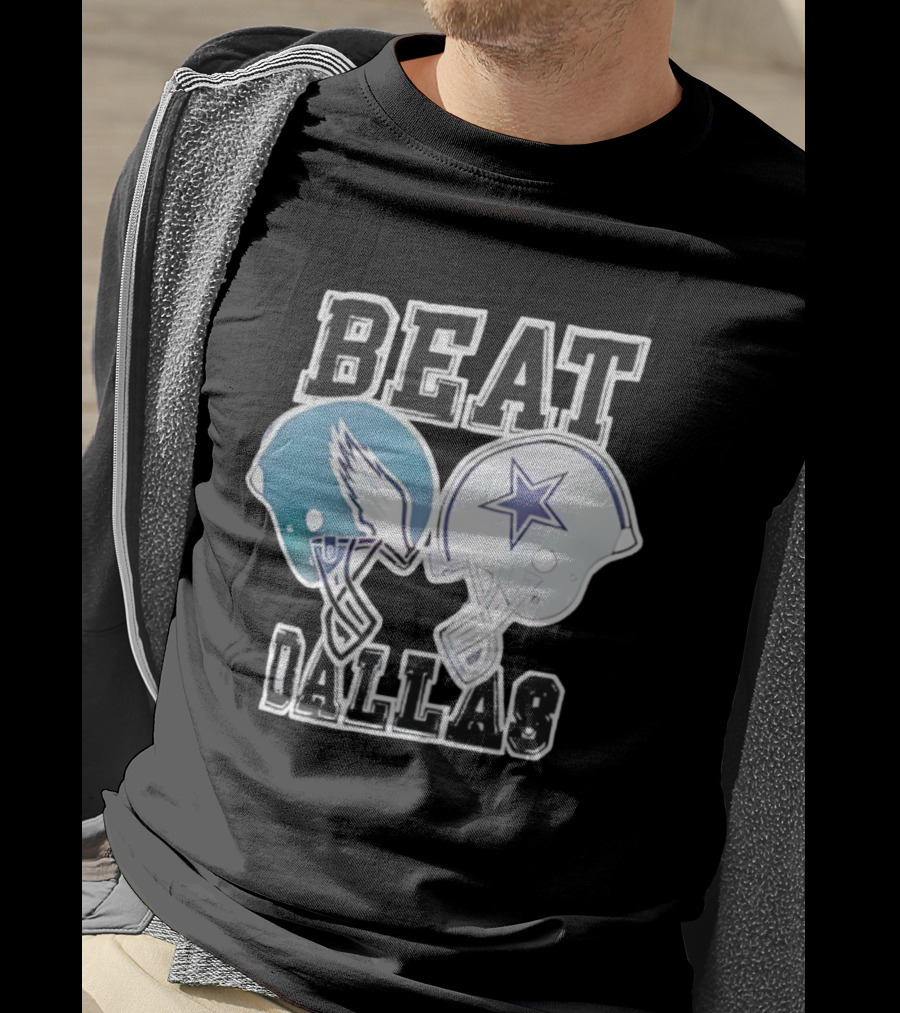 Beat Dallas Philadelphia Eagles Cowboys Helmets Showdown T-Shirt