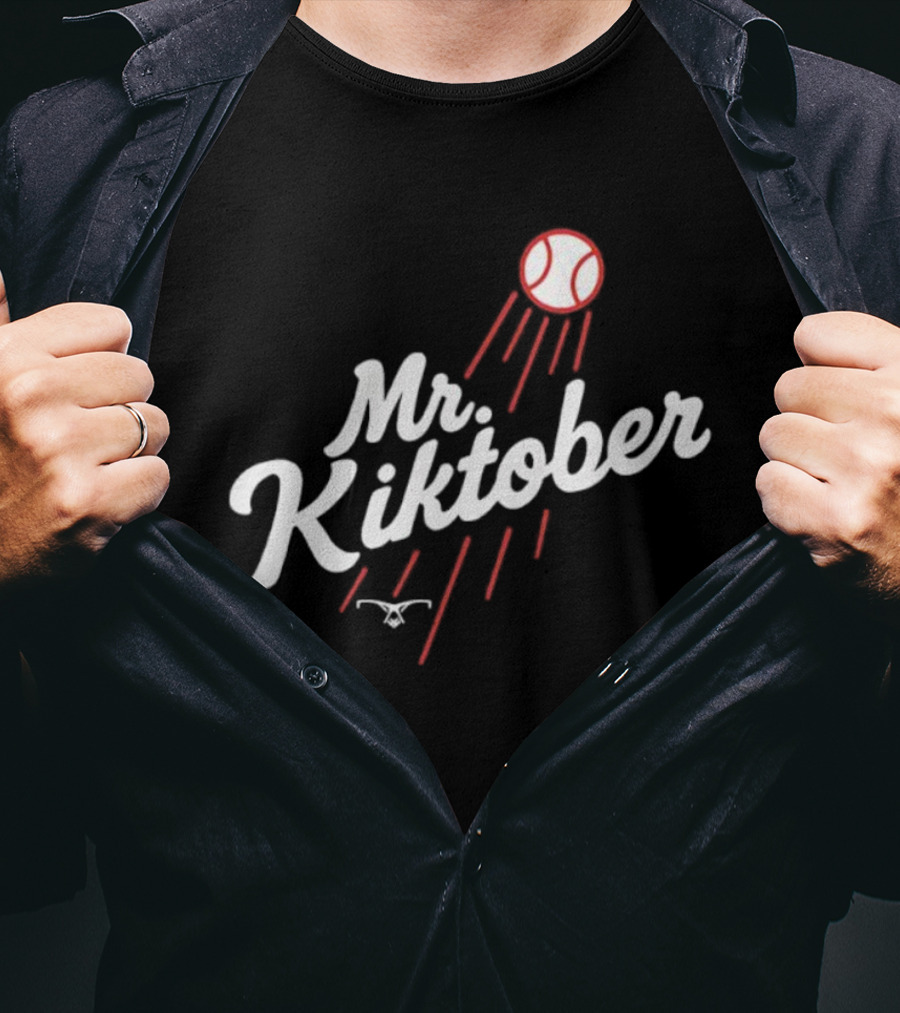 Mr. Kiktober LA Baseball The Clutch Season T-Shirt