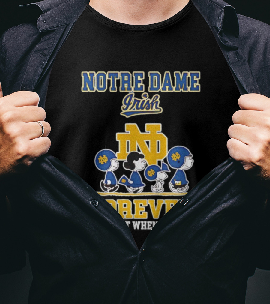 Notre Dame Irish Peanuts Characters Win Forever T-Shirt