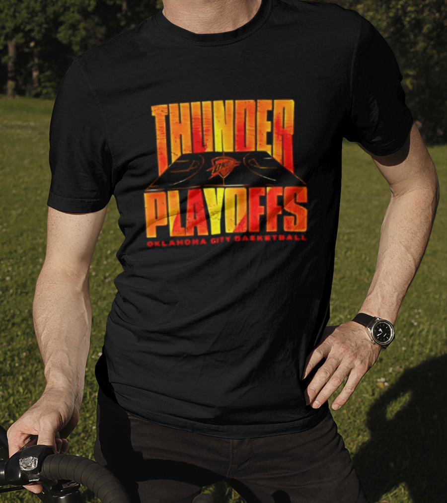Thunder Playoffs Oklahoma City Basketball Team Fan Gear T-Shirt