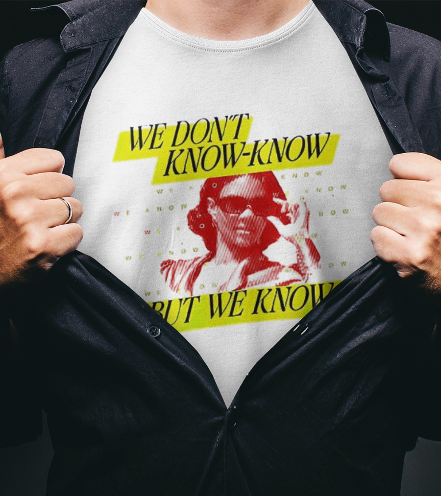 Candace Owens We Don't Know-Know But We Know T-Shirt