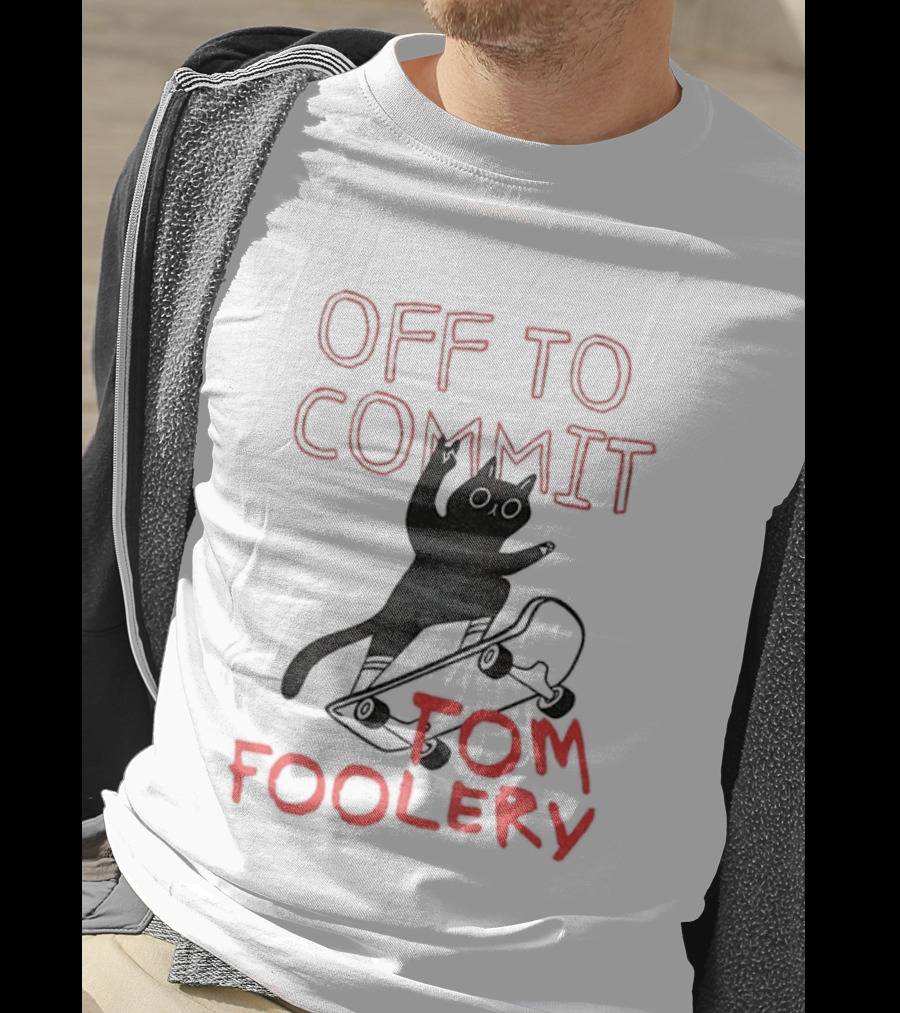 Off To Commit Tomfoolery Cat Mischief T-Shirt