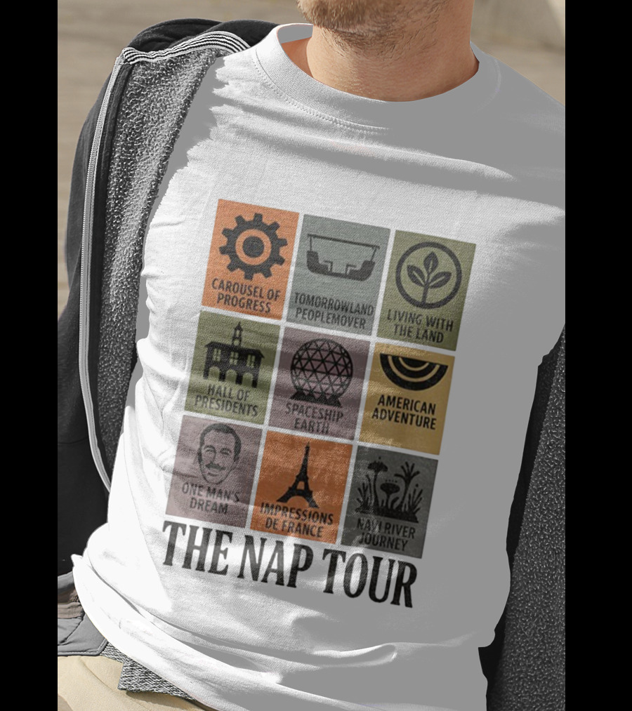 The Nap Tour Disney World Carousel Of Progress Tomorrowland People Mover Living With The Land T-Shirt