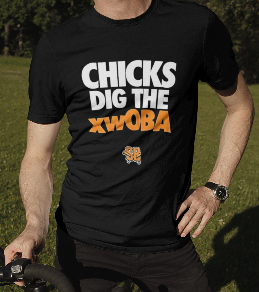 Chicks Dig The XwOBA Baseball Fan Appreciation T-Shirt