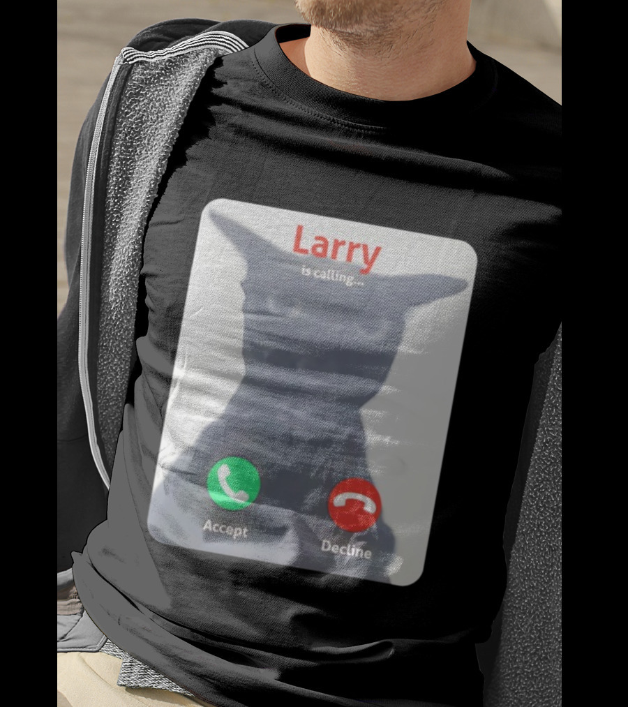 Larry Is Calling Accept Decline Black Cat Face Meme T-Shirt