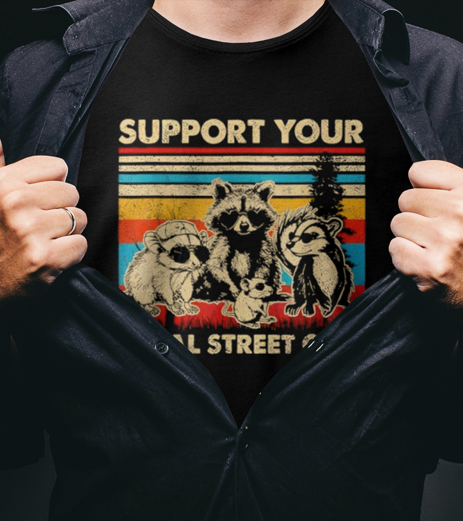 Support Your Local Street Cats Opossum Raccoon Vintage Stripes T-Shirt