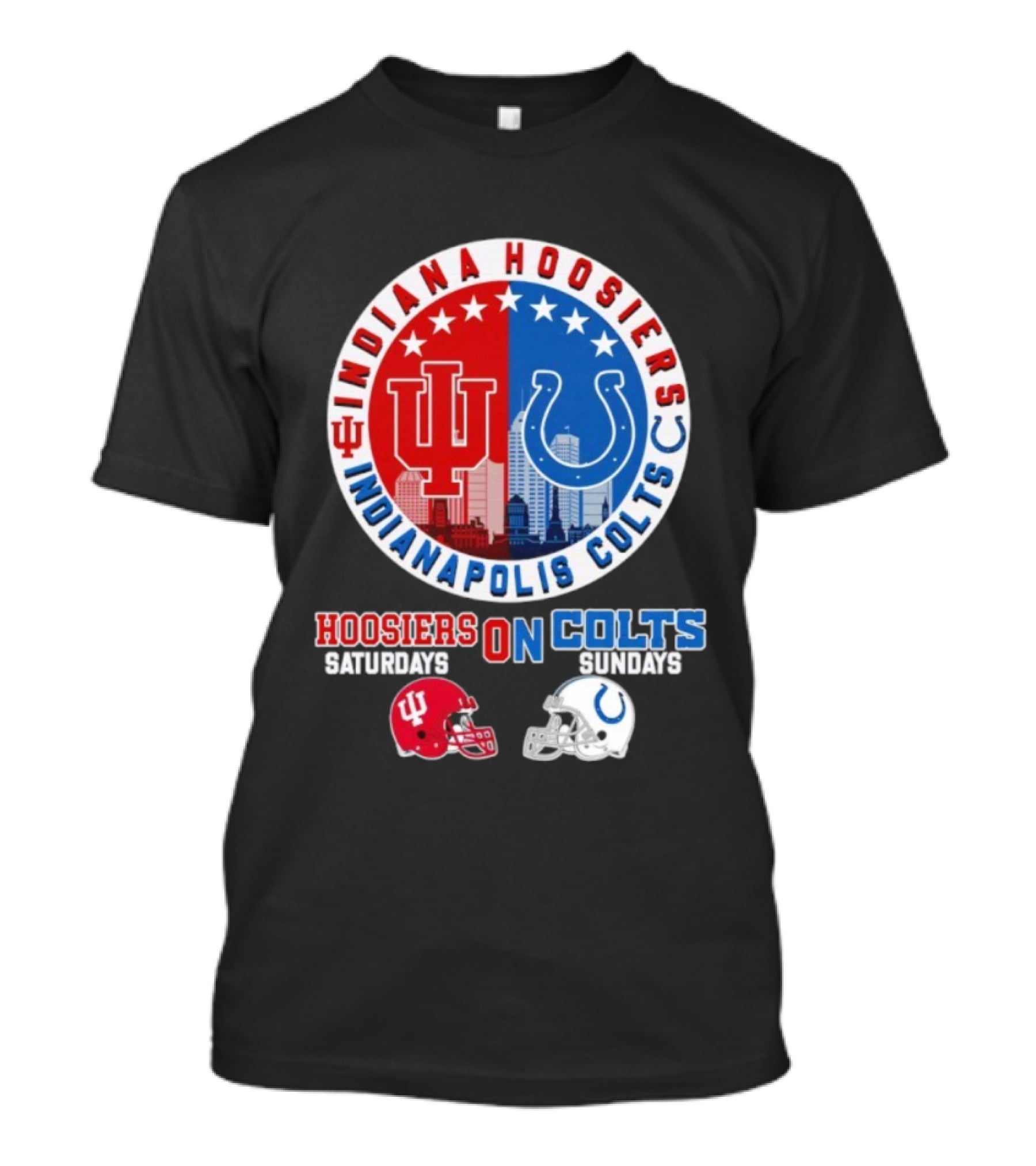 Indiana Hoosiers Indianapolis Colts Hoosier On Saturday Colts On Sunday Football Helmets T-Shirt