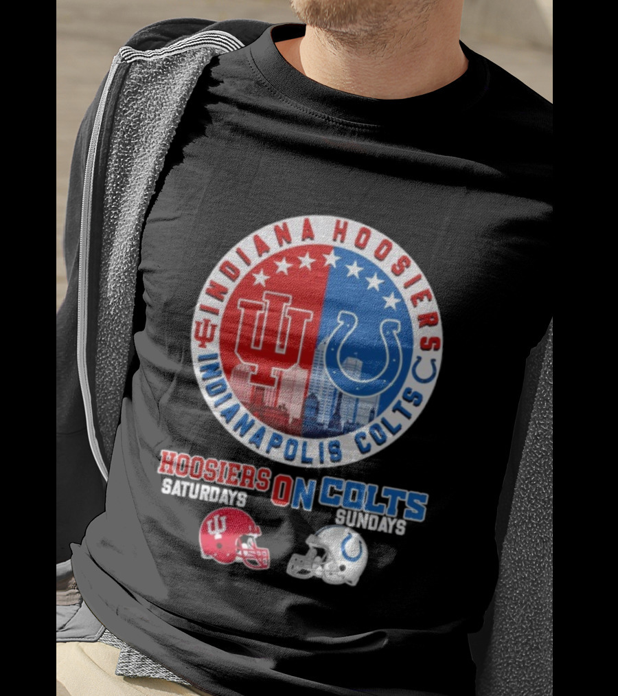 Indiana Hoosiers Indianapolis Colts Hoosier On Saturday Colts On Sunday Football Helmets T-Shirt