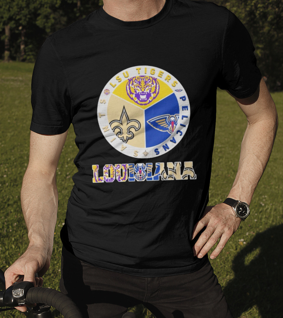 LSU Tigers New Orleans Saints Pelicans Louisiana Sports Team Collaboration T-Shirt