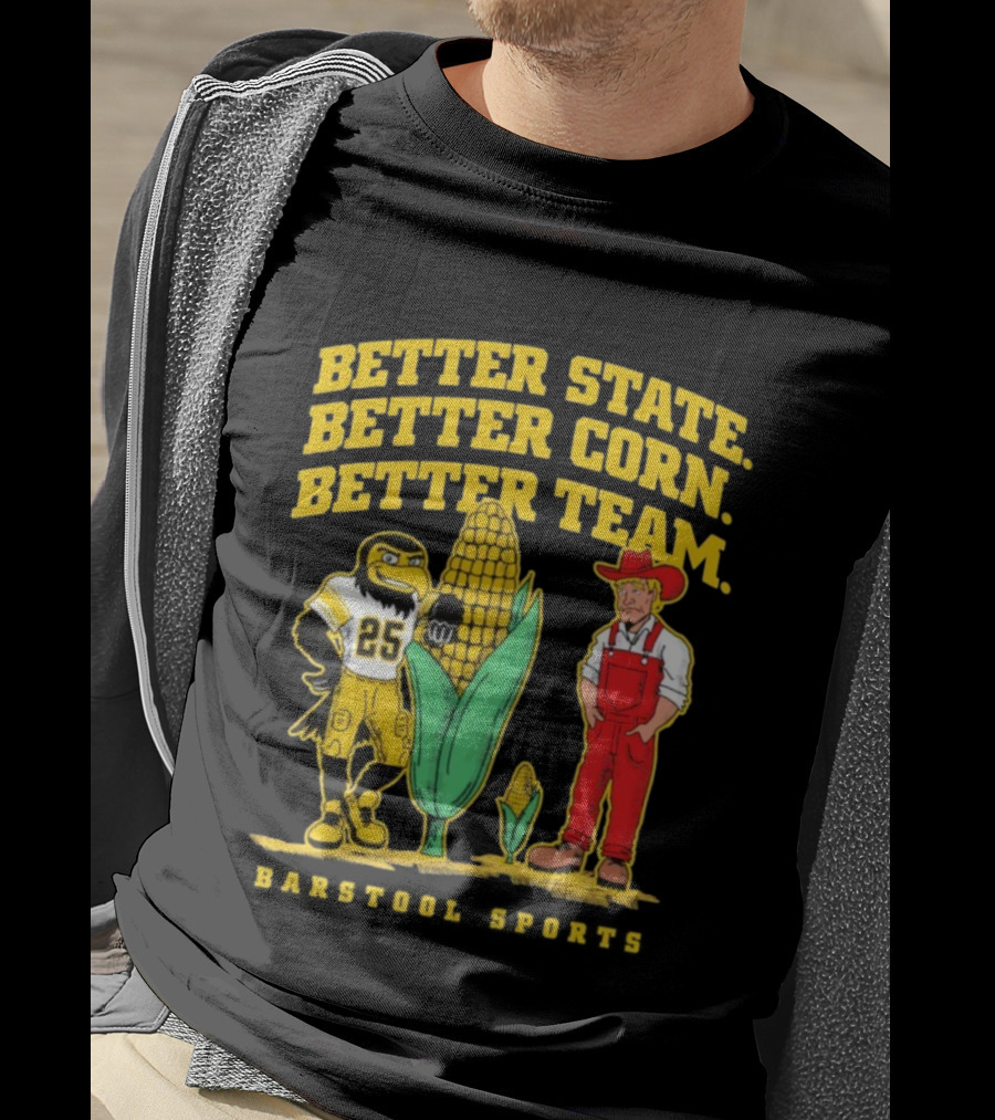 Better State Better Corn Better Team Iowa Hawkeyes Herky And Farmer T-Shirt