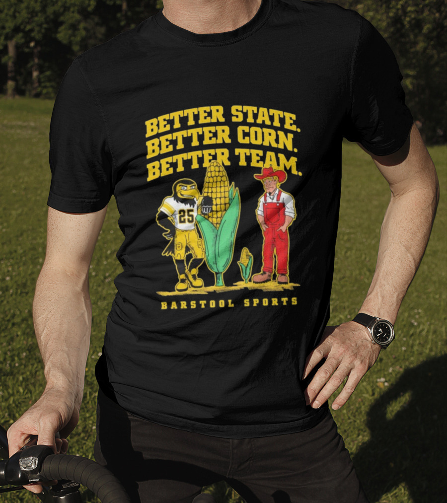 Better State Better Corn Better Team Iowa Hawkeyes Herky And Farmer T-Shirt