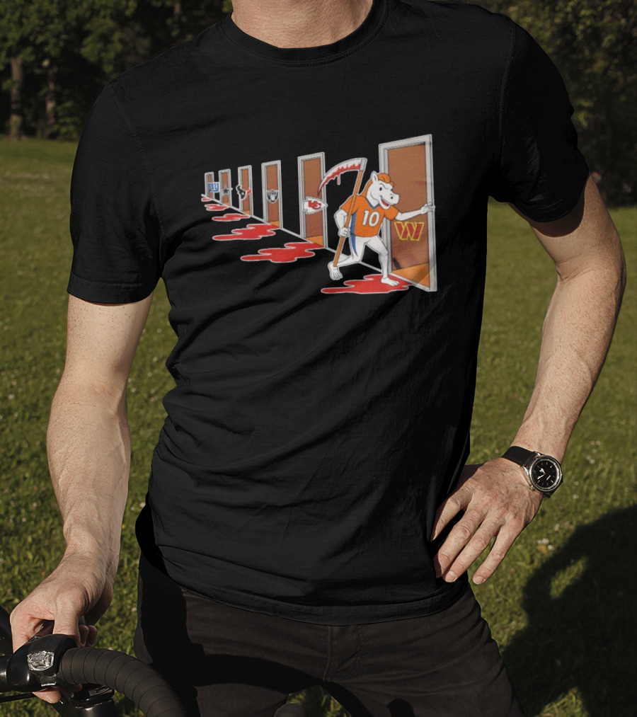 Denver Broncos Mascot With Scythe Visits NFL Rivals Giants Texans Raiders Chiefs Commanders With Bloody Doors T-Shirt