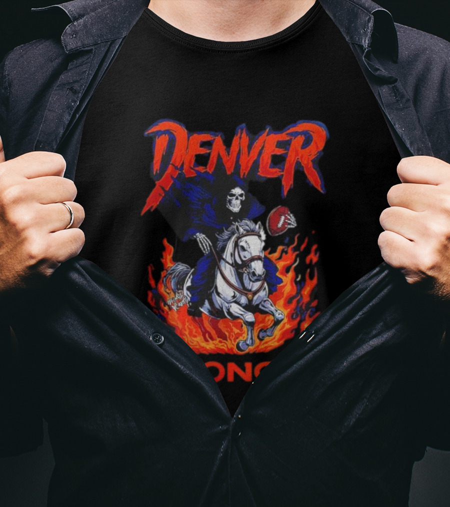 Denver Broncos Grim Reaper Skeleton Horse Football Flame Rider T-Shirt