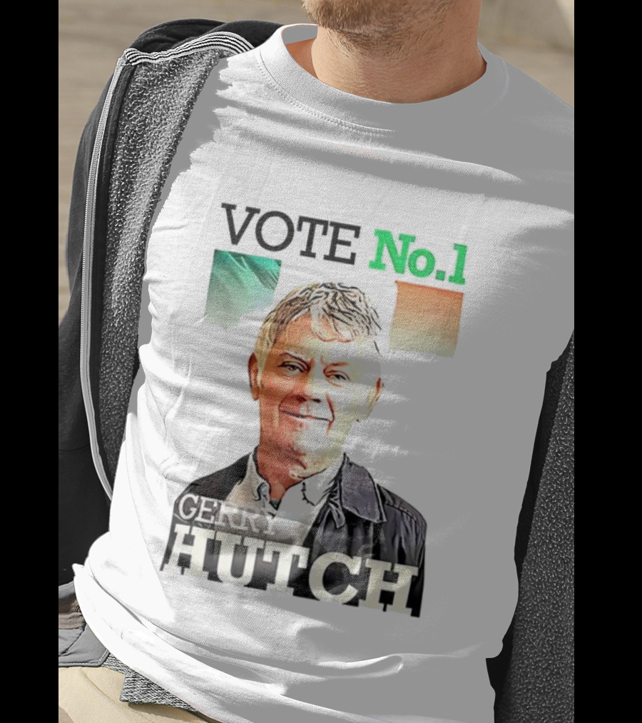 Gerry Hutch Vote No.1 Irish Flag Background T-Shirt