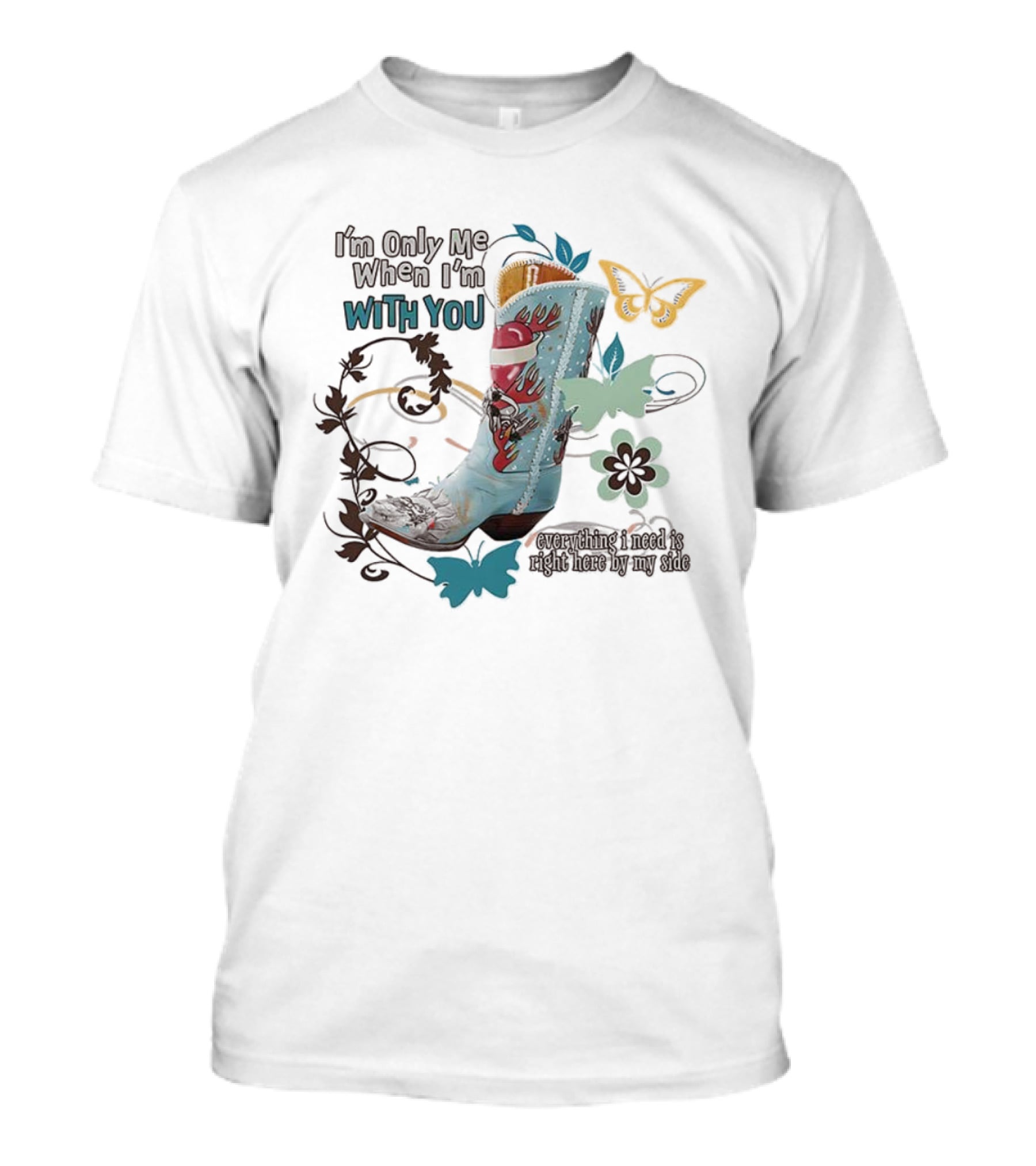 I’m Only Me When I’m With You Cowboy Boot Santa Butterflies T-Shirt