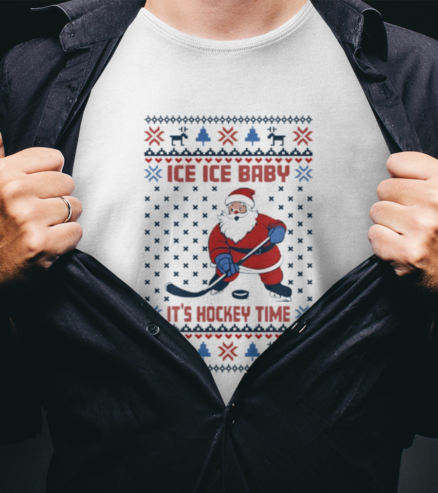 Santa Ice Ice Baby It's Hockey Time Christmas Sweater Design T-Shirt