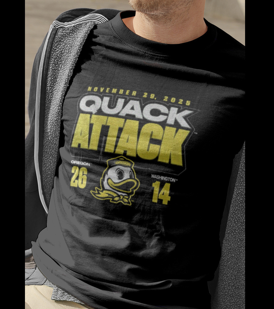 Oregon Ducks Vs. Washington Huskies Quack Attack 26-14 Score 2025 T-Shirt