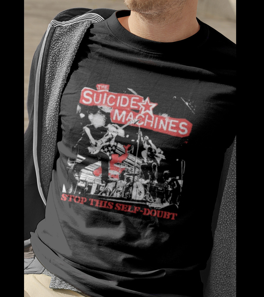 The Suicide Machines Stop This Self-Doubt Band Performance Artwork T-Shirt