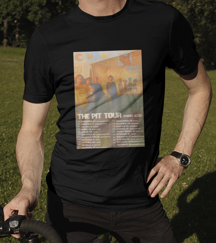Arcy Drive The Pit Tour Spring 2026 Dates And Cities Music Event T-Shirt