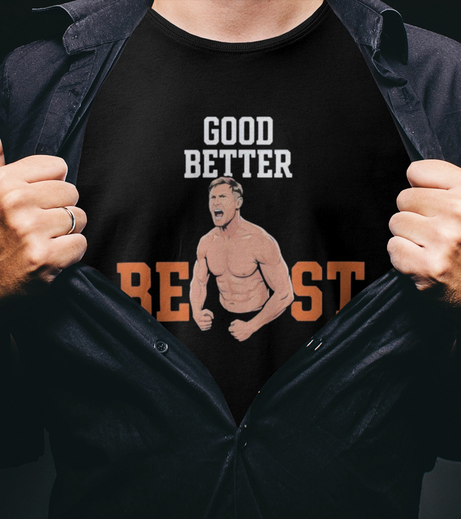 Good Better Beast Chicago Bears Football Ben Johnson T-Shirt
