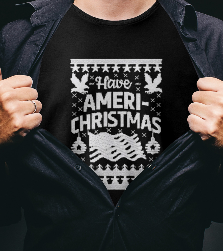 Have Ameri-Christmas Patriotic Holiday Season Festive Decorations T-Shirt