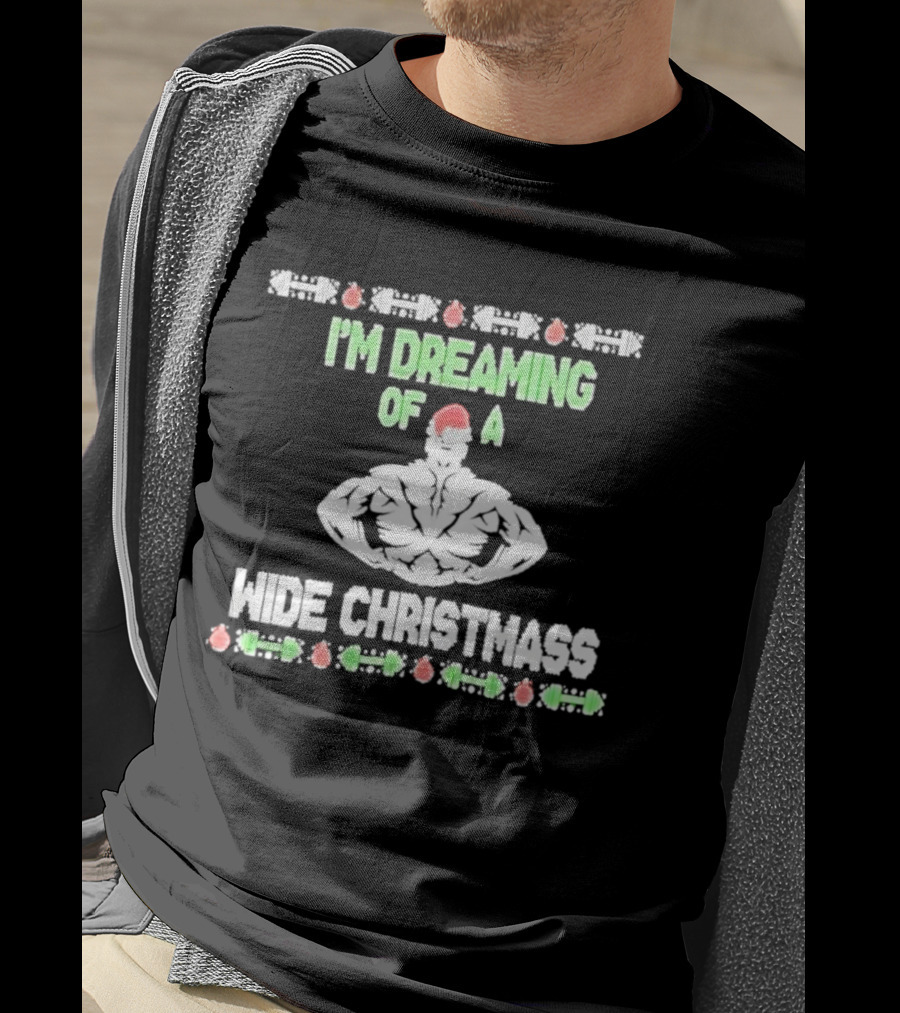 Dreaming Of A Wide Christmass Santa Hat Muscleman Holiday Humor T-Shirt
