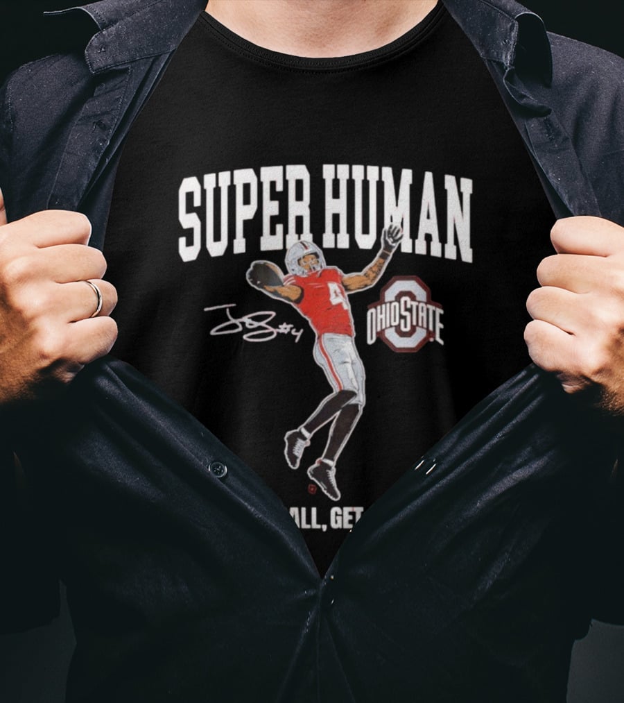 Superhuman Ohio State Football See Ball Get Ball T-Shirt