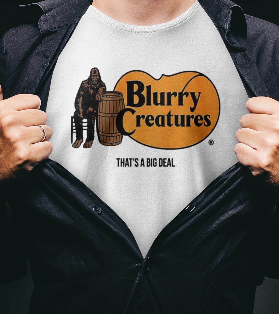 Blurry Creatures Bigfoot Barrel Mashup That's A Big Deal T-Shirt