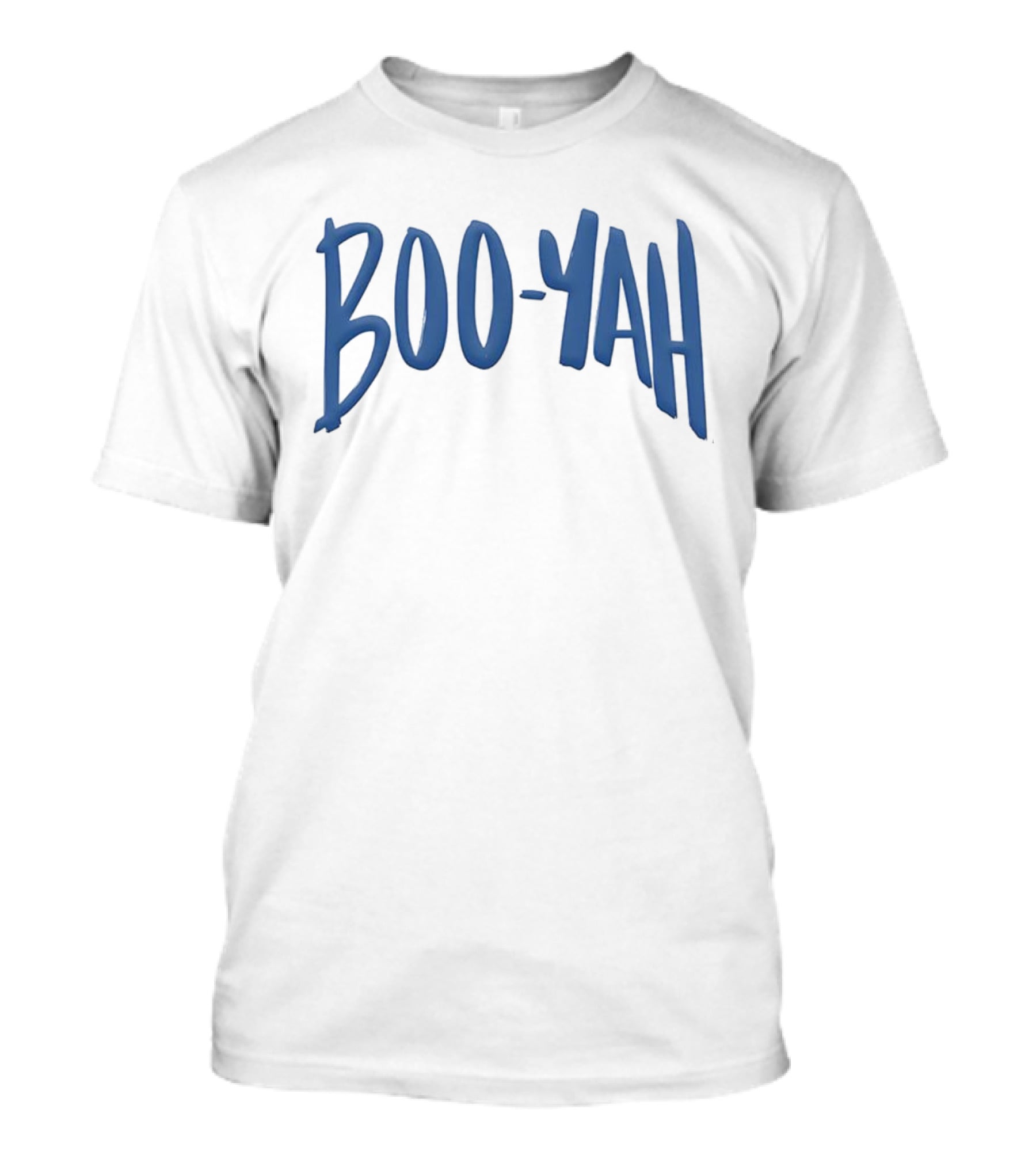 Boo-Yah Bold Blue Lettering T-Shirt