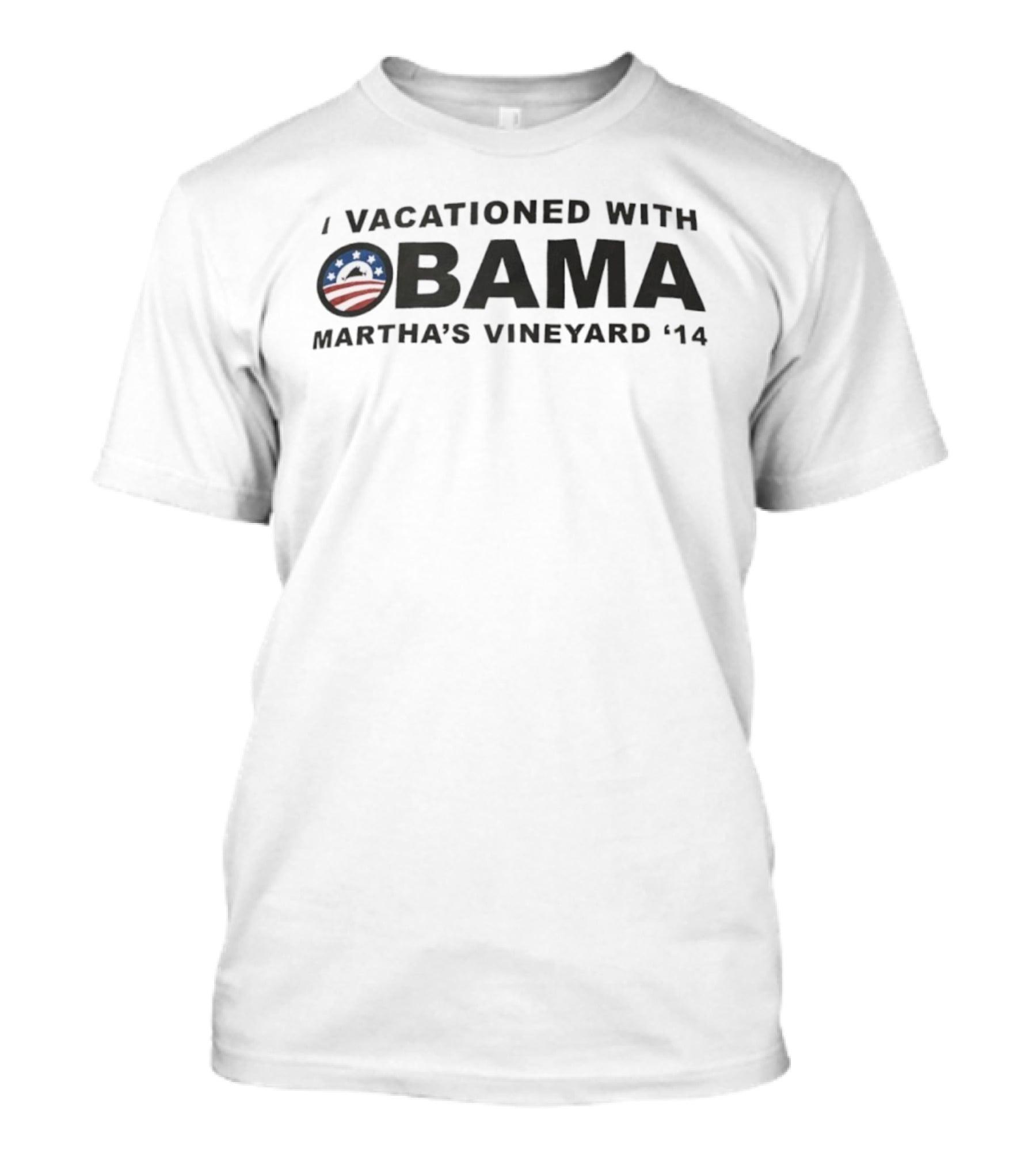 I Vacationed With Obama Martha's Vineyard 2014 T-Shirt