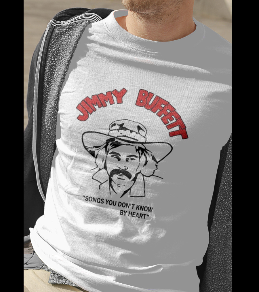 Jimmy Buffett Songs You Don't Know By Heart Nostalgic Tribute T-Shirt
