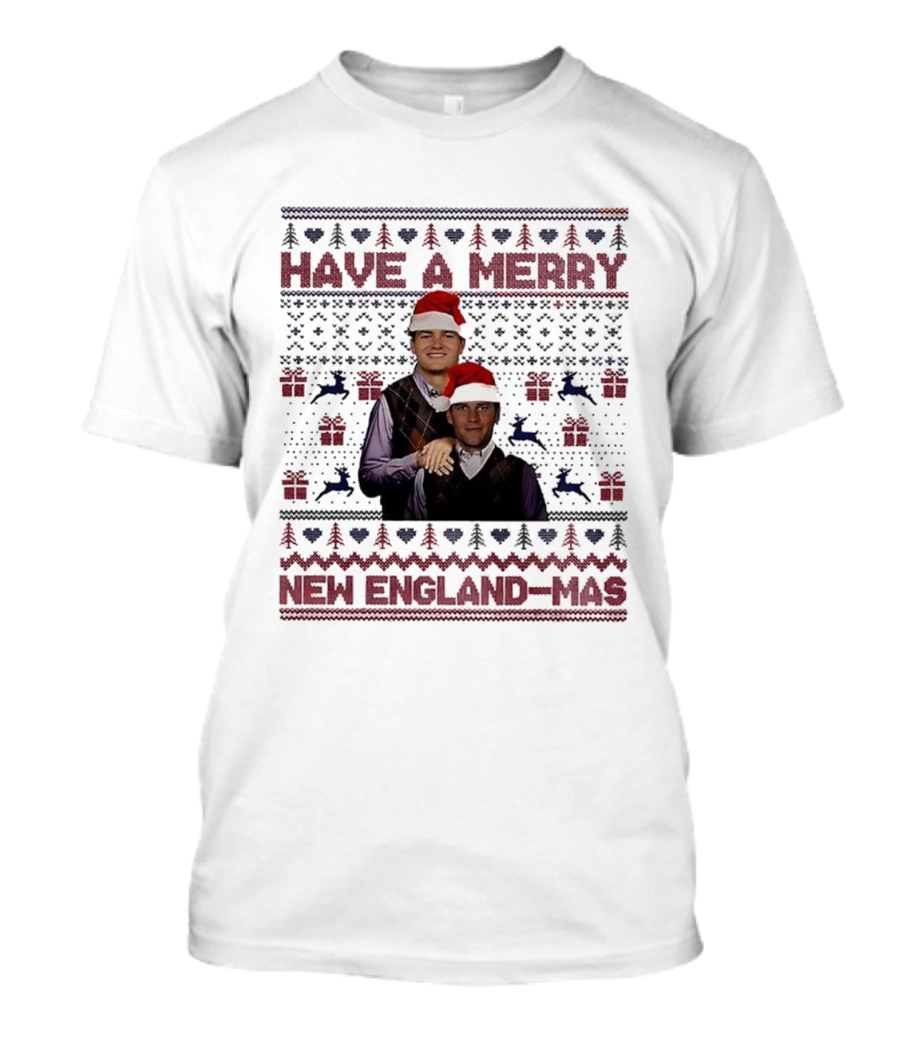 Have A Merry New England-Mas Ugly Christmas T-Shirt