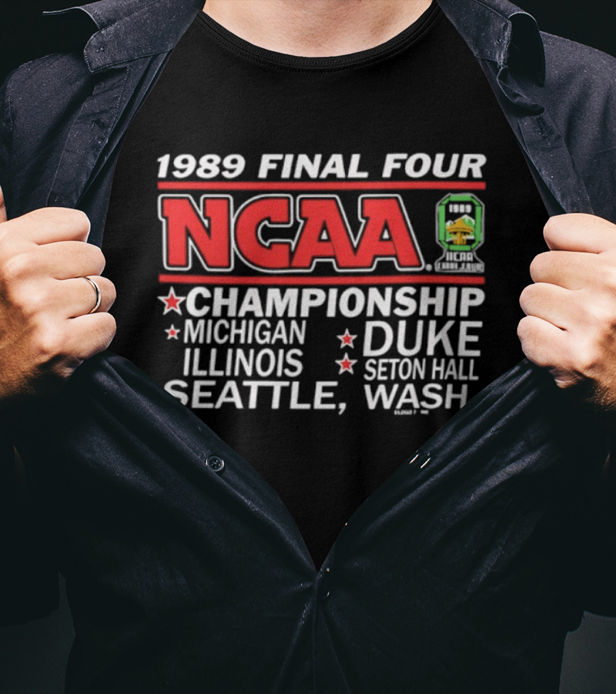 1989 NCAA Final Four Championship Michigan Illinois Duke Seton Hall Seattle Washington T-Shirt