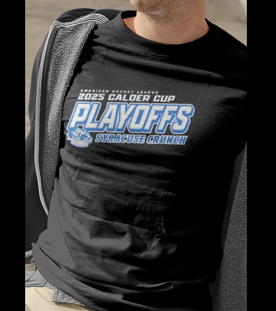 Syracuse Crunch Calder Cup 2025 Playoffs Clothing T-Shirt