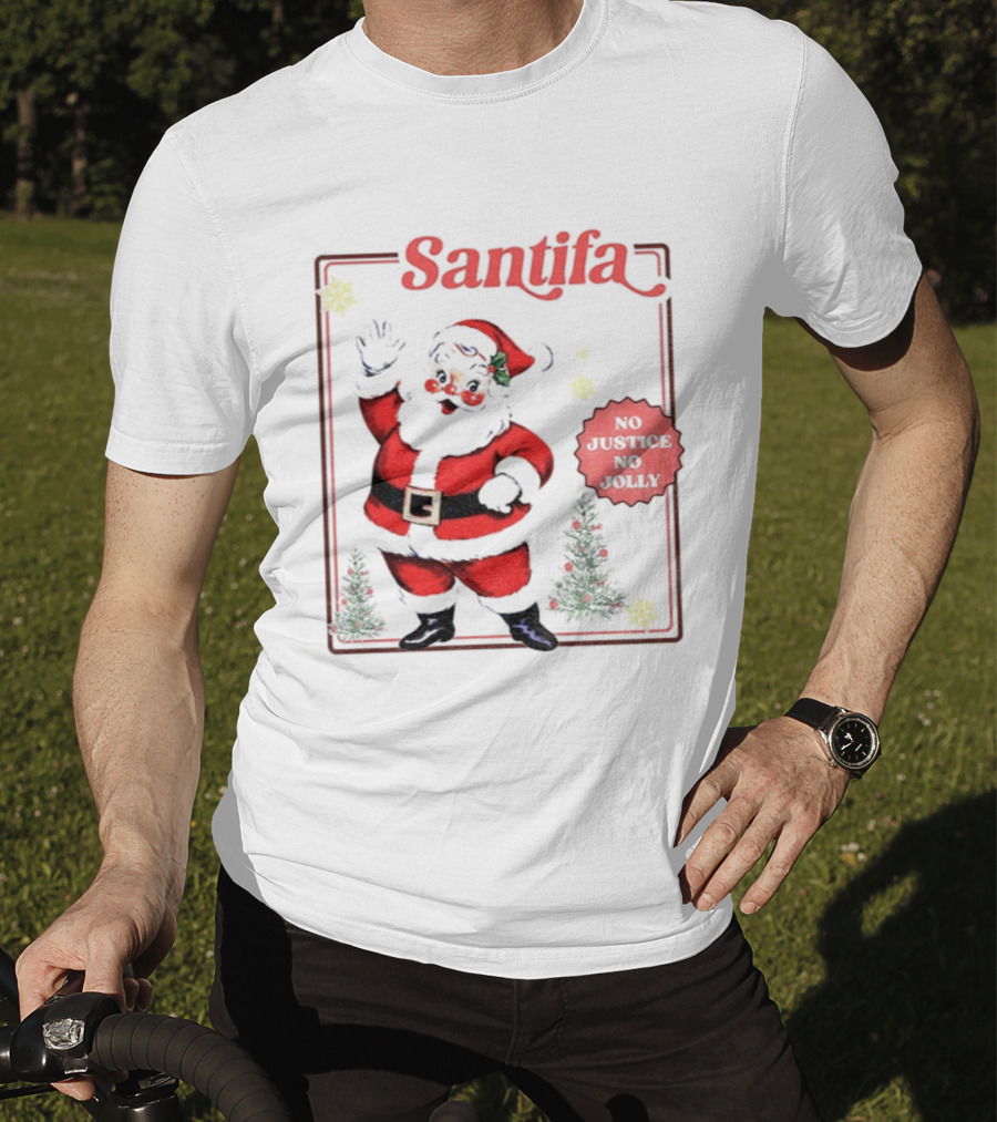 Santifa No Justice No Jolly Vintage Santa Anti Trump Christmas T-Shirt