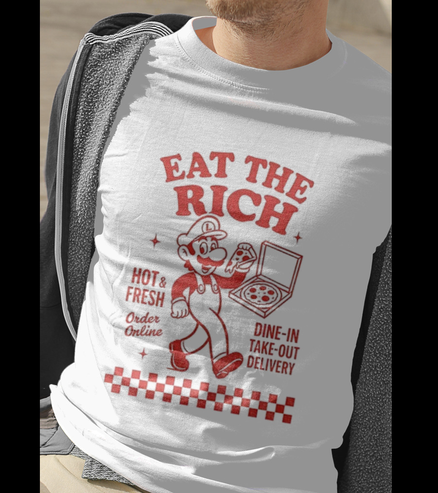 Luigi Pizza Eat The Rich Hot Fresh Online Dine In Take Out Delivery T-Shirt