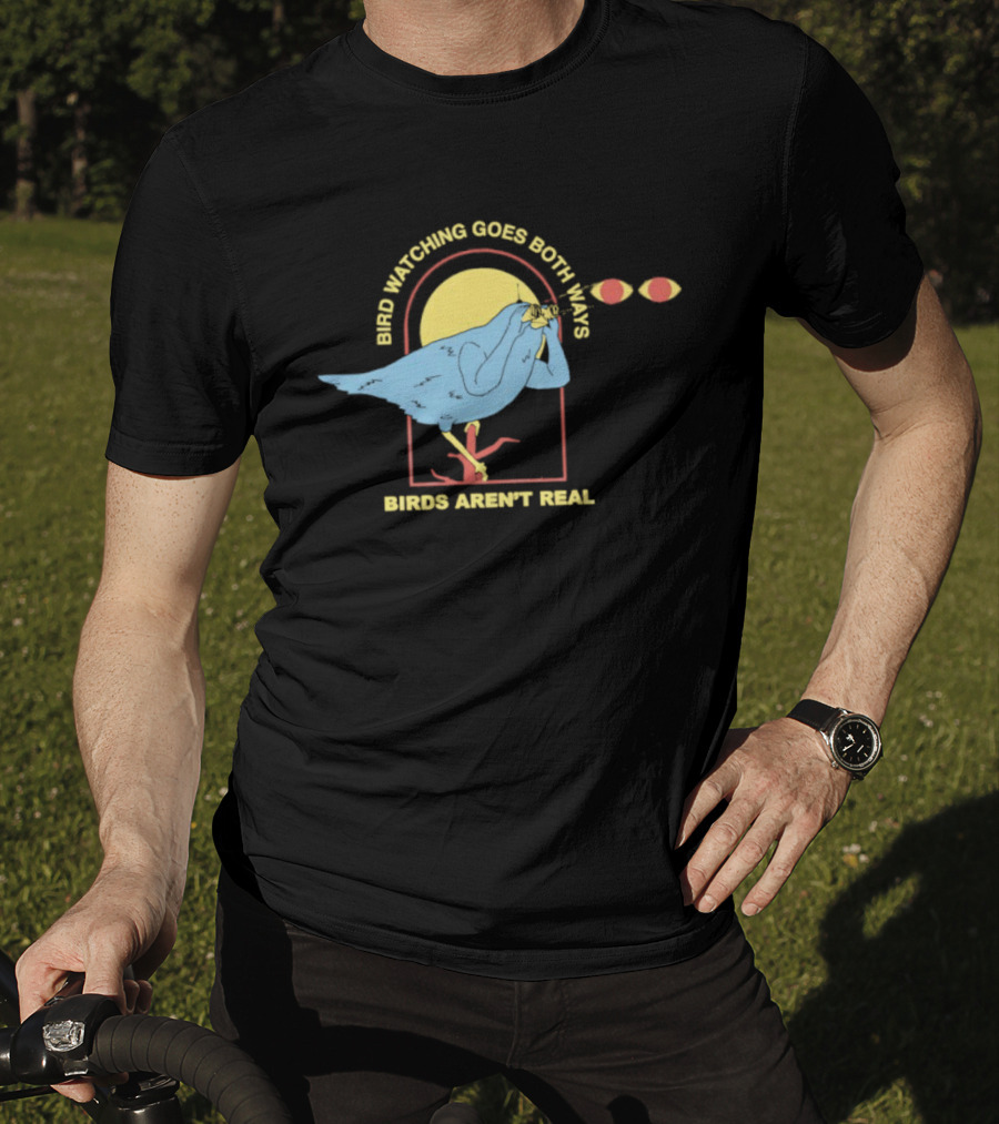 Bird Ing Goes Both Ways Birds Aren’t Real Bird T-Shirt
